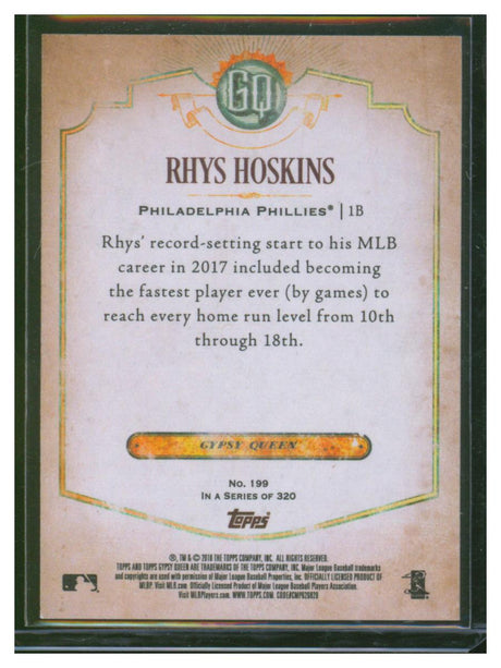 2018 Topps Gypsy Queen Baseball Rhys Hoskins 199