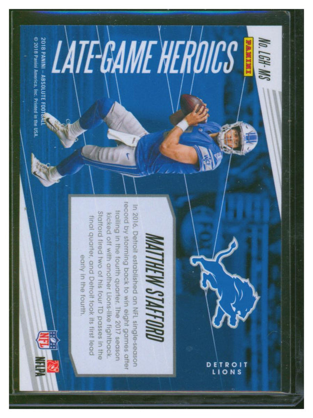 2018 Absolute Football Late-Game Heroics Matthew Stafford LGH-MS NOT BLUE
